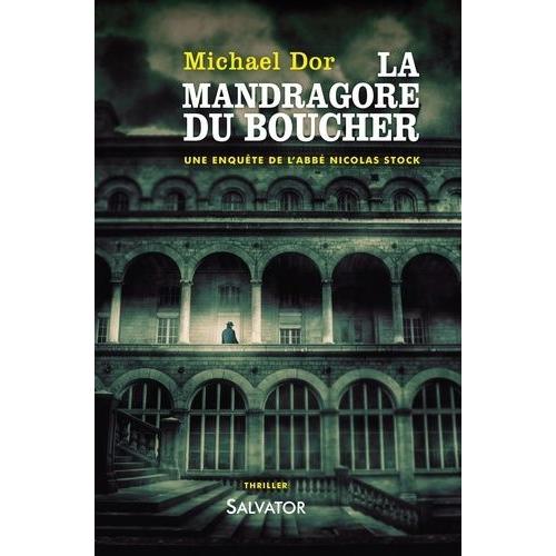 La Mandragore Du Boucher - Une Enquête De L'abbé Nicolas Stock