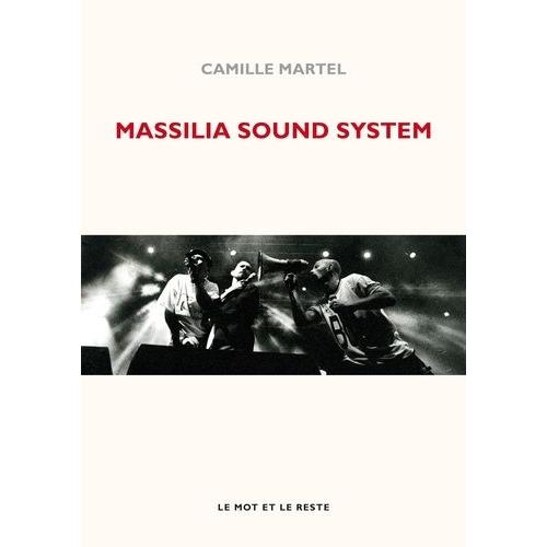 Massilia Sound System - La Façon De Marseille