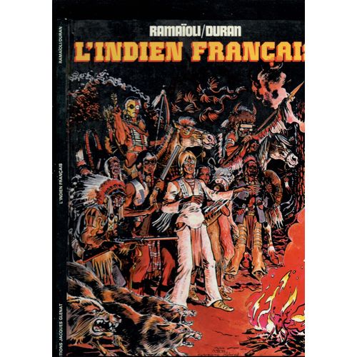 L'indien Francais Lot De 5bd Dédicacées Sauf La 1ère Ramaïoli - Durand