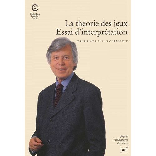 La Théorie Des Jeux - Essai D'interprétation