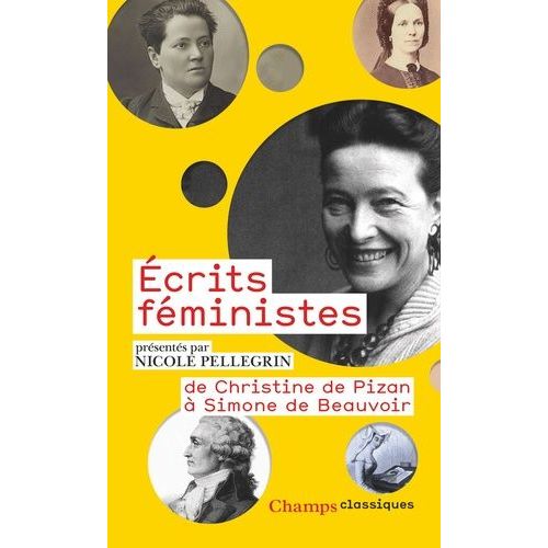 Ecrits Féministes - De Christine De Pizan À Simone De Beauvoir
