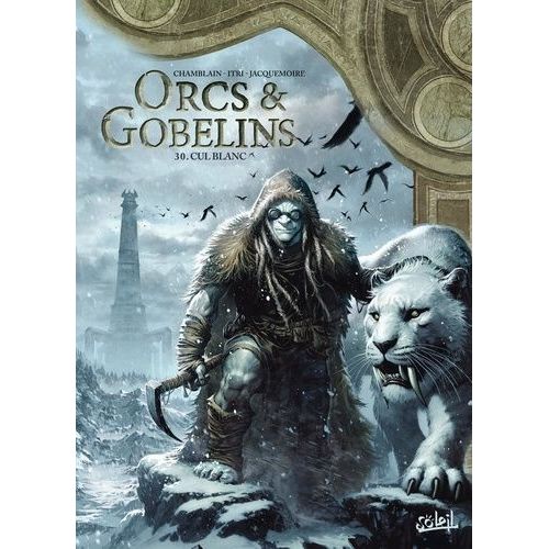 Terres D'arran : Orcs & Gobelins - Tome 30 - Cul-Blanc