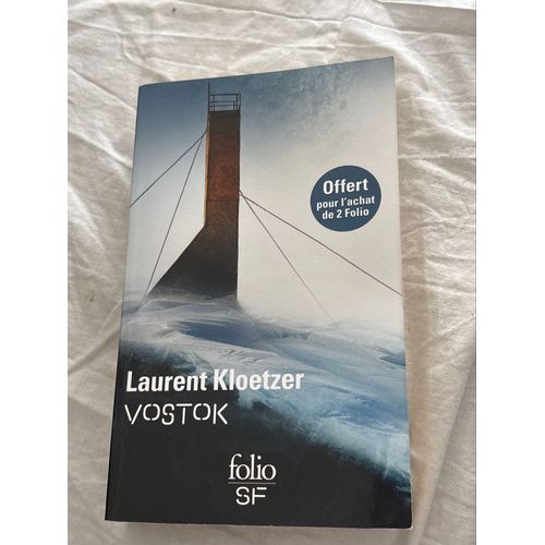 Vostok. Laurent Kloetzer