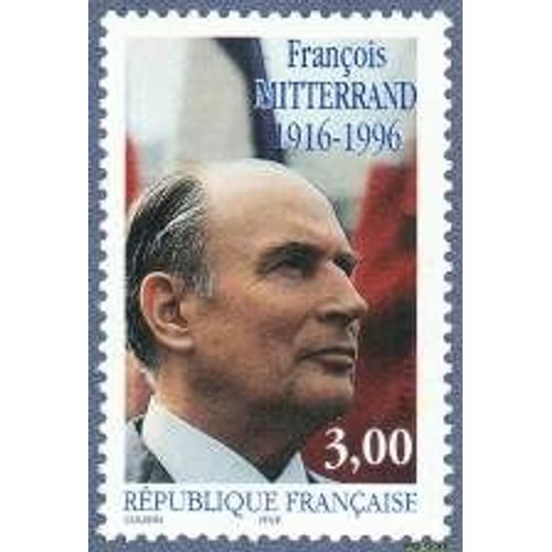 1er Anniversaire De La Mort Du Président François Miterrand Année 1997 N° 3042 Yvert Et Tellier Luxe