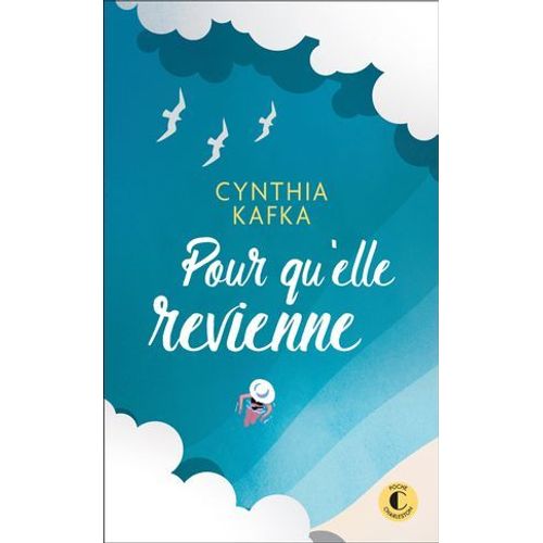 Pour Qu'elle Revienne