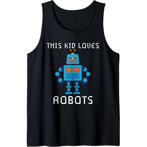 J'aime Le Cadeau De Robot Tous Les Âges Robotique Enfants Débardeur