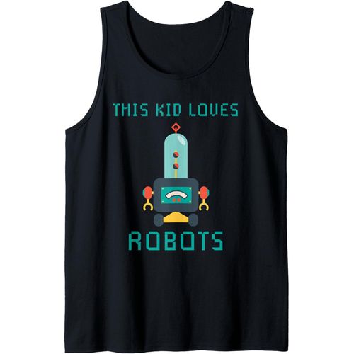 J'aime Le Cadeau De Robot Tous Les Âges Robotique Enfants Débardeur