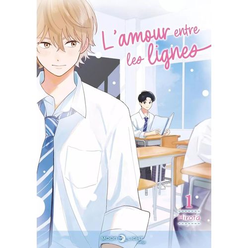 Amour Entre Les Lignes (L') - Tome 1