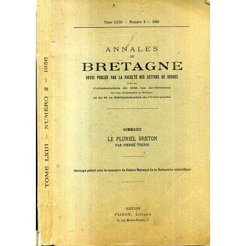 Le Pluriel Breton Par Pierre Trepos Annales De Bretagne 1956 Tome 63 N° 2 304 Pages