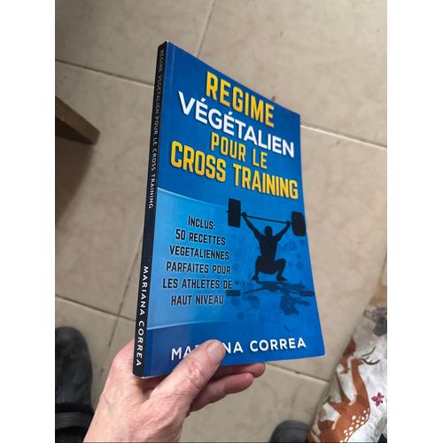 Regime Vegetalien Pour Le Cross Training Par Mariana Correa