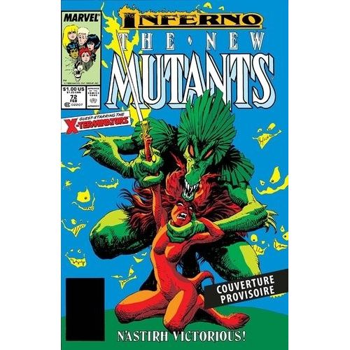 The New Mutants - L'intégrale - 1988-1989