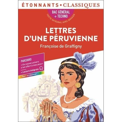 Lettres D'une Péruvienne Bac Général + Techno