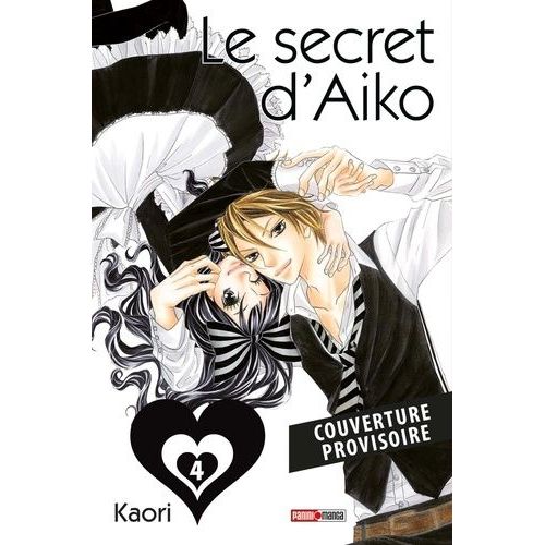 Secret D'aiko (Le) - Nouvelle Edition - Tome 4