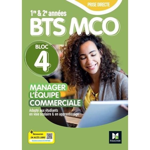 Manager L'équipe Commerciale Bts Mco 1re Et 2e Années Bloc 4 Prise Directe