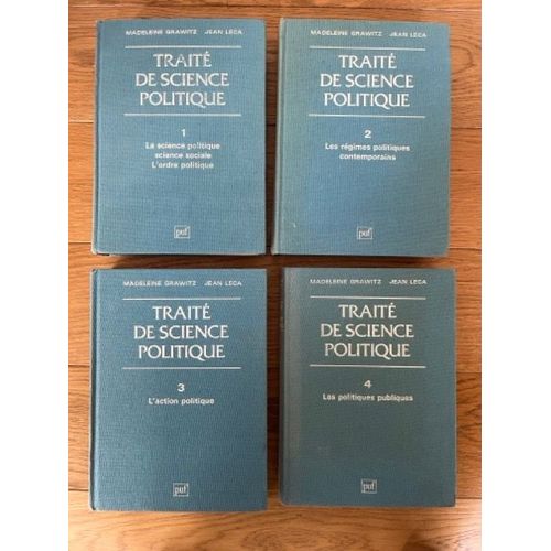 Traité De Science Politique De Madeleine Grawitz Et Jean Leca - Quatre Tomes