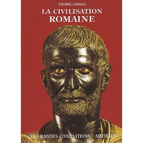 La Civilisation Romaine