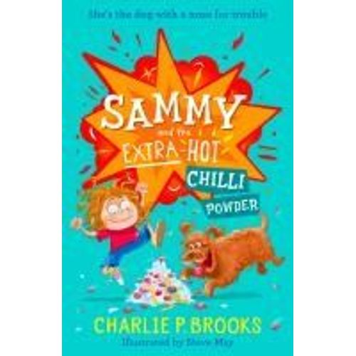 Sammy And The Extra-Hot Chilli Powder