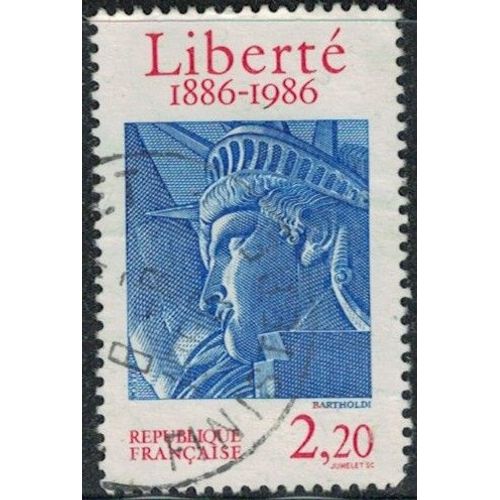 France 1986 Oblitéré Used Émission Commune France États Unis Statue Liberté Y&t Fr 2421 Su