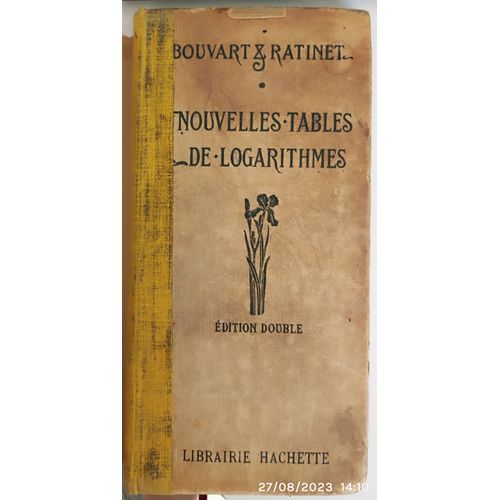 Nouvelles Tables Des Algorithmes - Douzième Édition (1920) - Edition Double - Bouvart & Ratinet