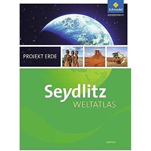 Seydlitz Weltatlas Projekt Erde. Sachsen. Ausgabe 2016