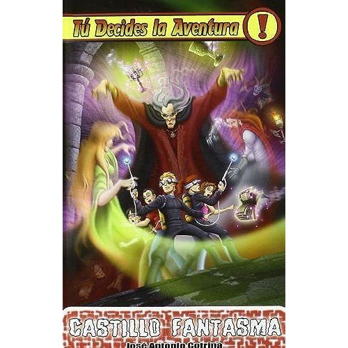 Tú Decides La Aventura. Castillo Fantasma