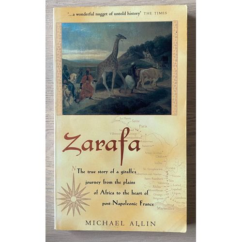 Zarafa - A Giraffe's True Story - Michael Allin