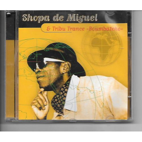 Shopa De Miguel & Tribu Trance "Boumbatcho"
