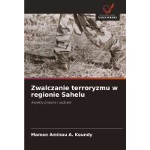 Zwalczanie Terroryzmu W Regionie Sahelu