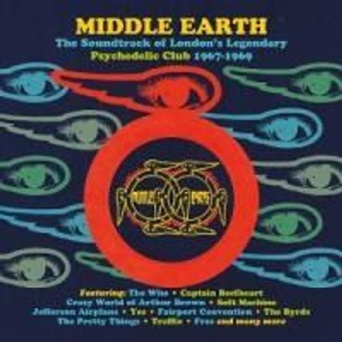 Middle Earth: Soundtrack Of London's Legendary - Middle Earth: The Soundtrack Of London's Legendary Psychedelic Club 1967-1969 / Various [Compact Discs] Uk - Import