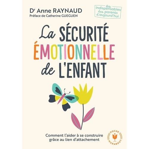 La Sécurité Émotionnelle De L'enfant