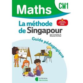 Mathématiques Cm1 Méthode De Singapour - Guide Pédagogique