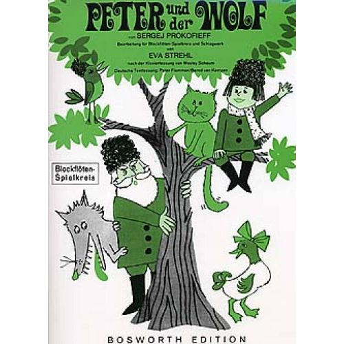 Sergei Prokofiev : Peter & Wolf - Recueil Flûte À Bec 9790201617985 Bwh3758 9783937041094