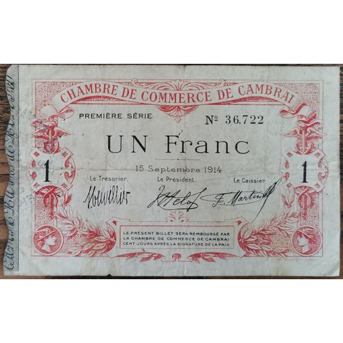Billet 1 Franc Chambre De Commerce De Cambrai 15 Septembre 1914 - 36722
