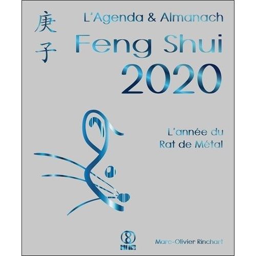 L'agenda & Almanach Feng Shui - L'année Du Rat De Métal
