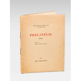 Philatélie. Poème [ Livre Dédicacé Par L'auteur ]
