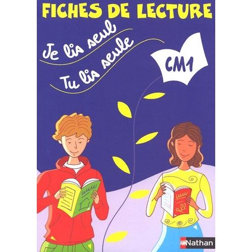 Je Lis Seul, Tu Lis Seule - Fiches De Lecture Cm1