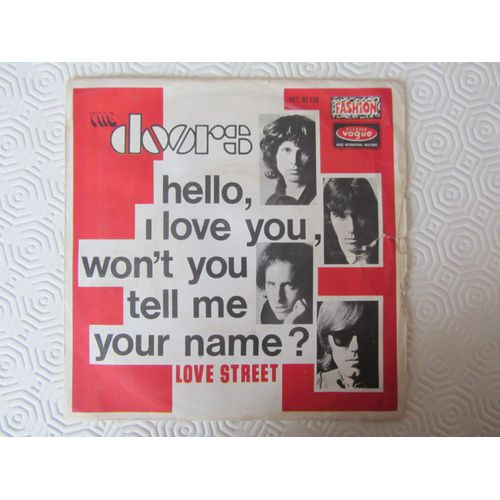 Hello, I Love You, Won't You Tell Me Your Name? - Love Street