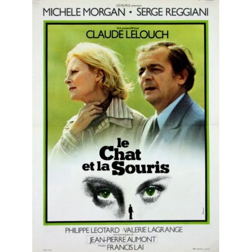 Le Chat Et La Souris - Affiche Originale De Cinéma - Format 60x80 Cm -Un Film De Claude Lelouch Avec Michèle Morgan, Serge Reggiani, Philippe Léotard, Jean-Pierre Aumont, Valérie Lagrange - Année 1975