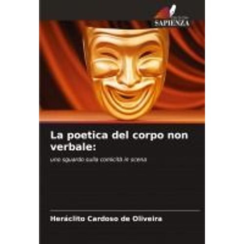 La Poetica Del Corpo Non Verbale: