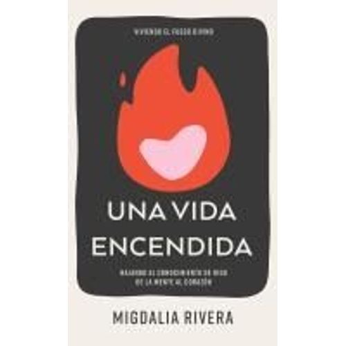 Una Vida Encendida