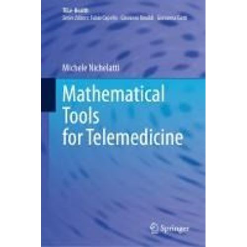 Mathematical Tools For Telemedicine