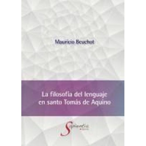 La Filosofía Del Lenguaje En Santo Tomás De Aquino