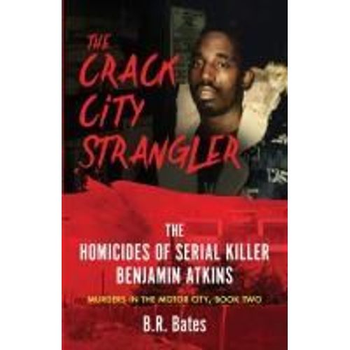The Crack City Strangler