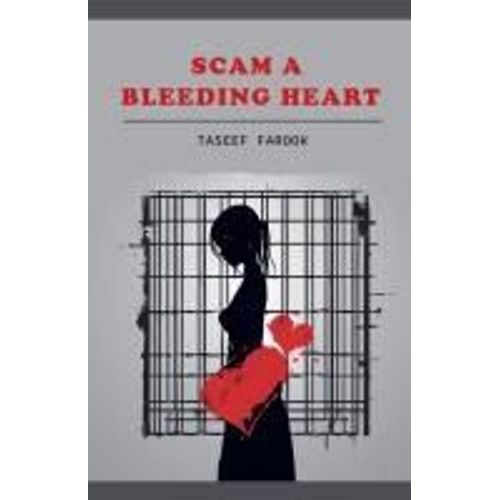 Scam A Bleeding Heart