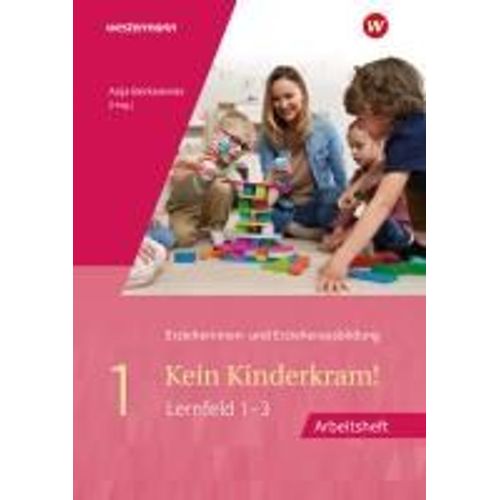 Kein Kinderkram! 1. Arbeitsheft