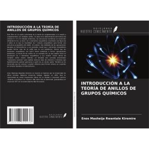 Introducción A La Teoría De Anillos De Grupos Químicos