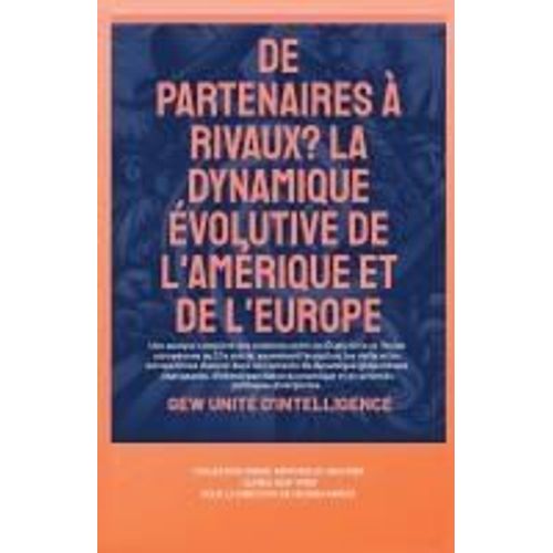 De Partenaires À Rivaux?
