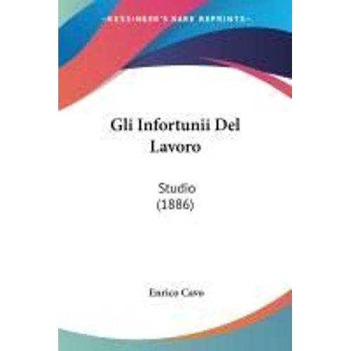 Gli Infortunii Del Lavoro