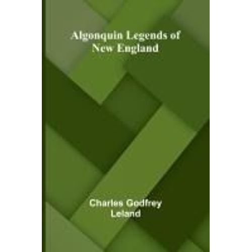 Algonquin Legends Of New England