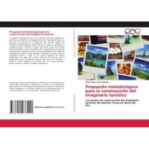 Propuesta Metodológica Para La Construcción Del Imaginario Turístico